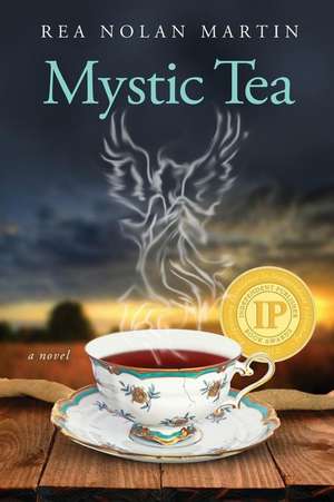 Mystic Tea de Rea Nolan Martin