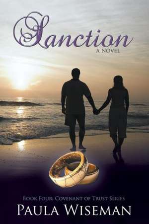 Sanction: Covenant of Trust Series de Paula Wiseman