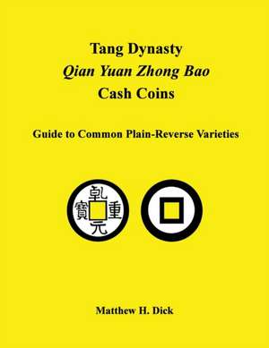 Tang Dynasty Qian Yuan Zhong Bao Cash Coins de Matthew Dick