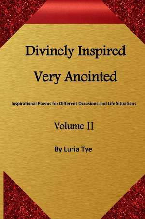 Divinely Inspired Very Anointed