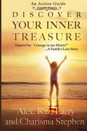 Discover Your Inner Treasure de MR Alex Stephen