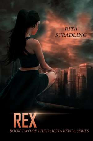 Rex de Rita Stradling