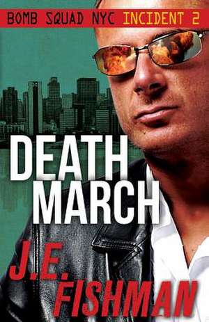 Death March de J. E. Fishman