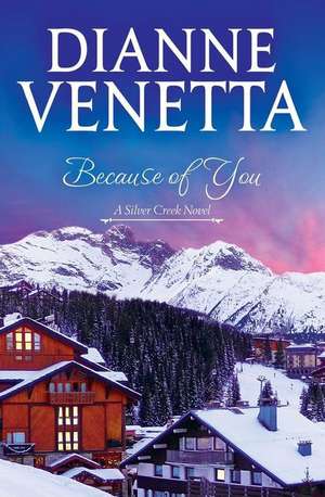 Because of You de Dianne Venetta