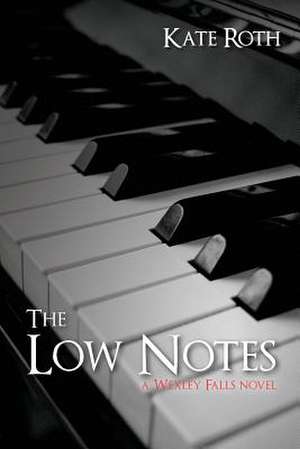 The Low Notes de Kate Roth