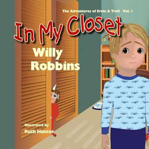 In My Closet de Willy Robbins