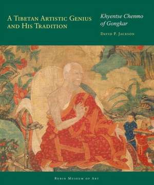 A Revolutionary Artist of Tibet – Khyentse Chenmo of Gongkar de David P. Jackson