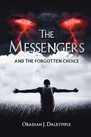 The Messengers and the Forgotten Choice