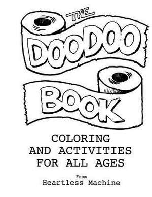 The Doo Doo Book de MR Christopher a. Locke