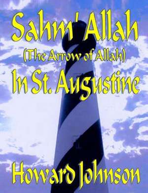 Sahm' Allah in St Augustine de MR Howard Johnson