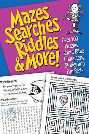 Mazes, Searches, Riddles & More: Over 1,000 Puzzles about Bible Characters, Stories, and Fun Facts de Product Concept Mfg Inc