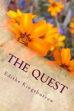 The Quest de Edithe Kingsburrow