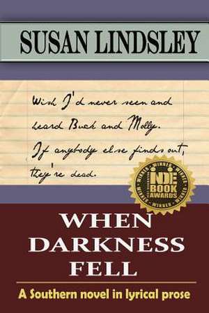 When Darkness Fell de Susan Lindsley