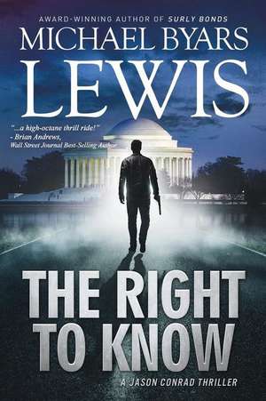The Right to Know de Michael Byars Lewis