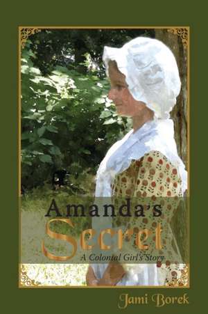 Amanda's Secret de Jami Borek