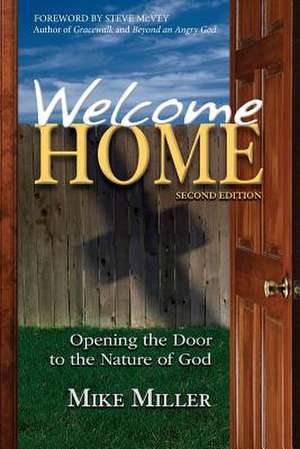 Welcome Home - 2nd Edition de Mike Miller