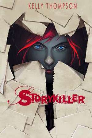 Storykiller de Kelly Thompson