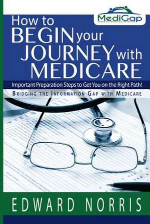 How to Begin Your Journey with Medicare