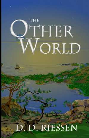 The Other World de D. D. Riessen