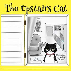 The Upstairs Cat de Jaimi Ilama