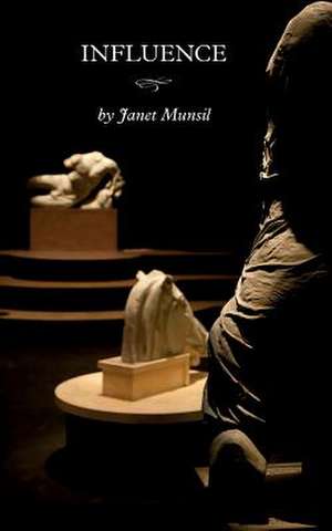 Influence de Janet a. Munsil