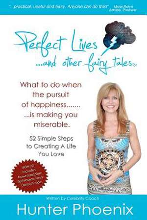 Perfect Lives and Other Fairy Tales