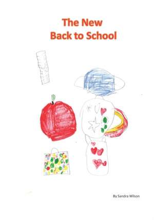 The New Back to School de Sandra Wilson