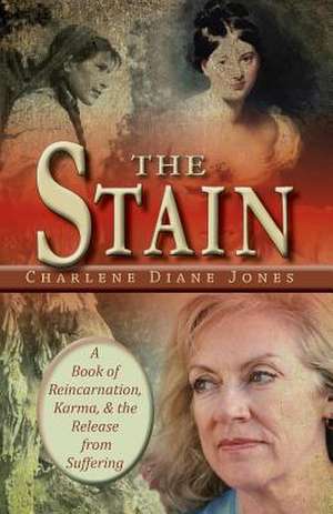 The Stain de Charlene Diane Jones