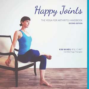 Happy Joints de Kim McNeil