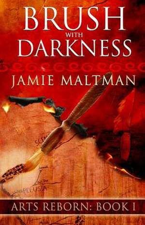 Brush with Darkness de Jamie Maltman