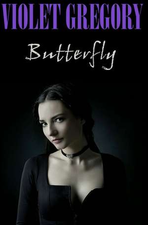 Butterfly de Violet Gregory