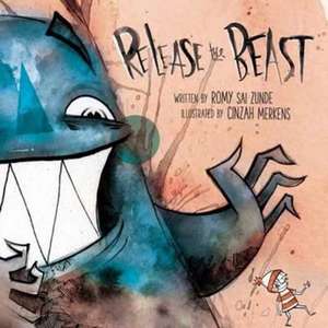 Release the Beast de Romy Sai Zunde