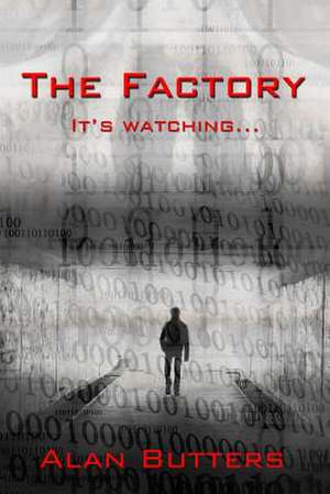 The Factory de MR Alan Butters