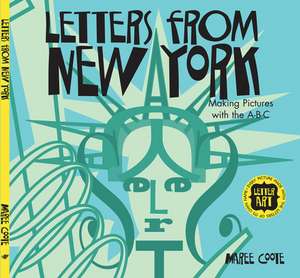 Letters from New York de Maree Coote