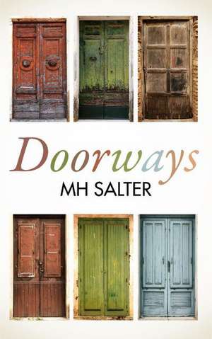 Doorways de M. H. Salter