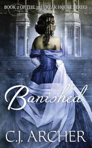 Banished de C. J. Archer