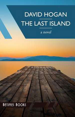 The Last Island de David Hogan