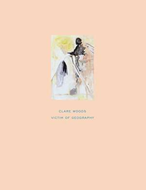 Clare Woods - Victim of Geography de R. W. K. Paterson