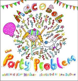 Windram, A: Mac and Bob - the Party Problem de Alan Windram