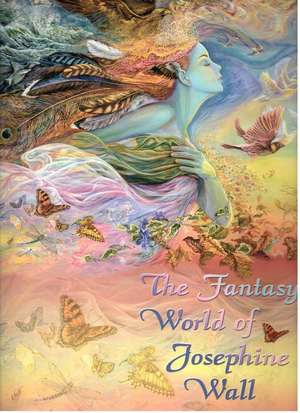 Fantasy World of Josephine Wall - de Josephine Wall