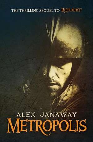 Metropolis de Alex Janaway