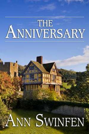 The Anniversary de Swinfen, Ann