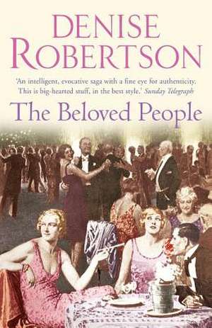 The Beloved People de Denise Robertson