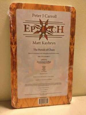 Epoch: The Portals of Chaos - DECK de Peter J Carroll