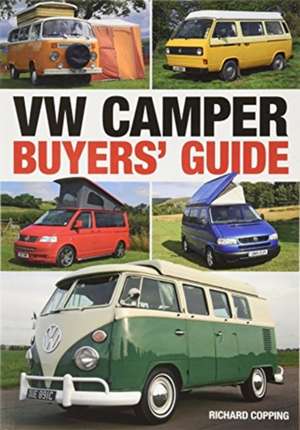 VW Camper Buyers' Guide de Richard Copping