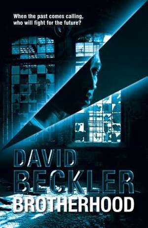 Brotherhood de David Beckler