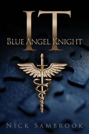 IT - Blue Angel Knight de Nick Sambrook