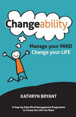 Changeability de Kathryn Bryant