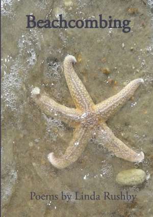 Beachcombing de Linda Rushby