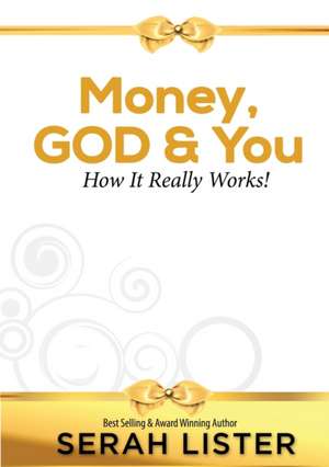 Money, GOD & You de Serah Lister